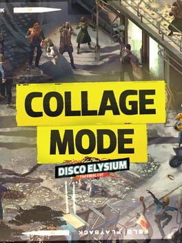 Disco Elysium: The Final Cut - Collage Mode