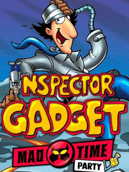 Inspector Gadget: Mad Time Party Cover