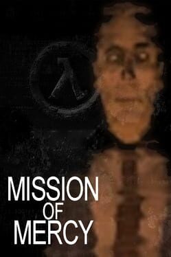 Half-Life: Mission of Mercy