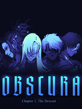Obscura: Chapter One - The Descent