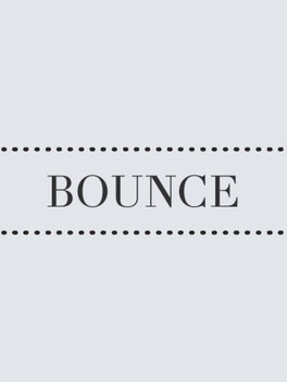 Bounce