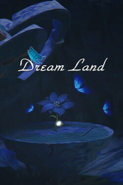 Dream Land (TBD)