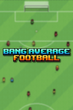Bang Average Football