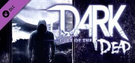 Dark: Cult of the Dead