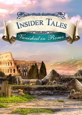 Insider Tales: Vanished In Rome