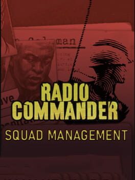 Radio Commander: Squad Management