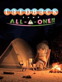 Laid-Back Camp: Have a nice day!