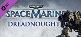 Warhammer 40,000: Space Marine - Dreadnought Game Cover Artwork