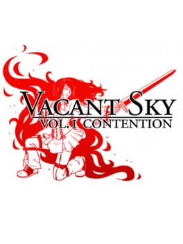 Vacant Sky Vol. I: Contention