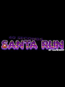 60 Seconds Santa Run