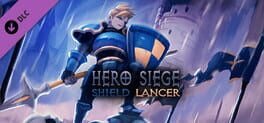 Hero Siege: Class - Shield Lancer