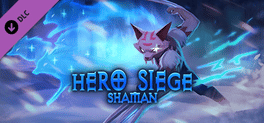 Hero Siege: Class - Shaman