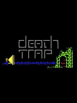 DeathTrap