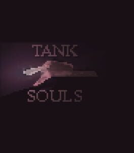 Tank Souls