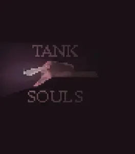 Tank Souls
