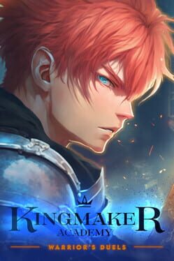 Kingmaker Academy: Warrior's Duels