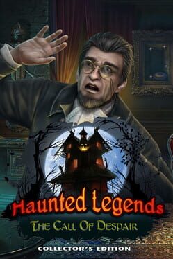Haunted Legends: The Call of Despair - Collector's Edition