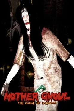 Mother Ghoul: The Curse of Unborns