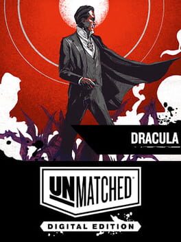 Unmatched: Digital Edition - Dracula