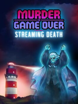 Murder is Game Over: Streaming Death Game Cover Artwork
