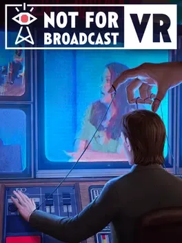 Not for Broadcast VR image