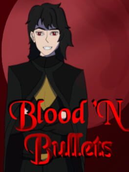 Blood 'N Bullets Game Cover Artwork
