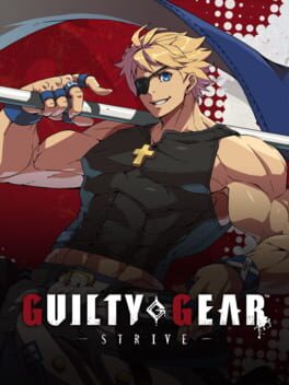 Guilty Gear: Strive - Additional Character 7: Sin Kiske