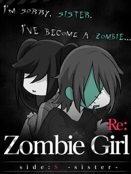 ZombieGirl Side:S Sister