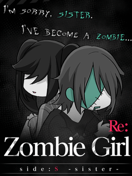 ZombieGirl Side:S Sister