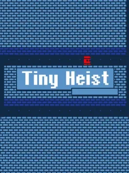 Tiny Heist