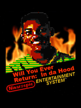 Will You Ever Return: In da Hood
