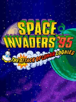 Space Invaders '95: The Attack of Lunar Loonies