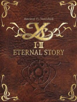 Ys I & II: Eternal Story