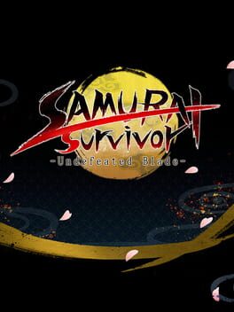 SAMURAI Survivor -Undefeated Blade instal the new