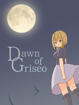 Dawn of Griseo