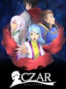 Czar: Decision