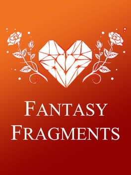 Heart Fragment: Book One - Fantasy Fragments