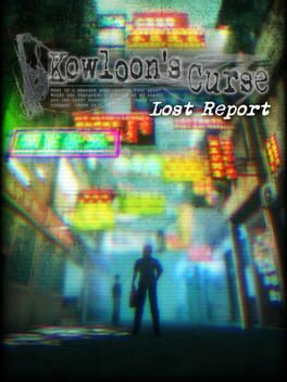 Kowloon's Curse: Lost Report
