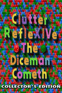 Clutter RefleXIVe: The Diceman Cometh - Collector's Edition image
