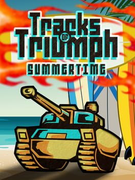 Tracks of Triumph: Summertime