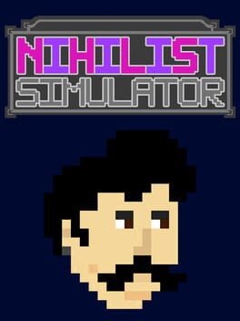 Nihilist Simulator