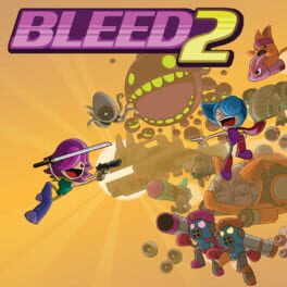 Bleed 2: Deluxe Edition