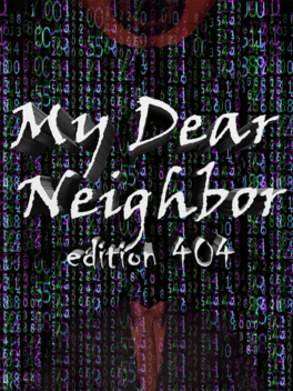 My Dear Neighbor, edition 404