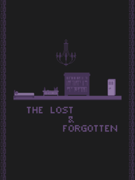 The Lost & Forgotten