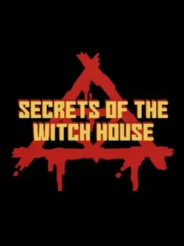 Secrets of the Witch House