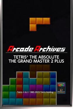 Arcade Archives: Tetris - The Absolute: The Great Master 2 Plus