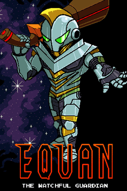 Equan the Watchful Guardian