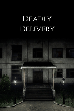 Deadly Delivery