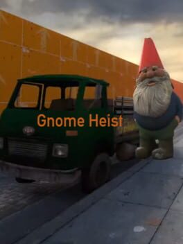 Gnome Heist