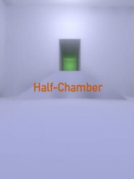 Half-Chamber